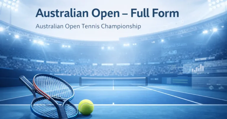 AO Full Form – Complete Explanation australian open full form