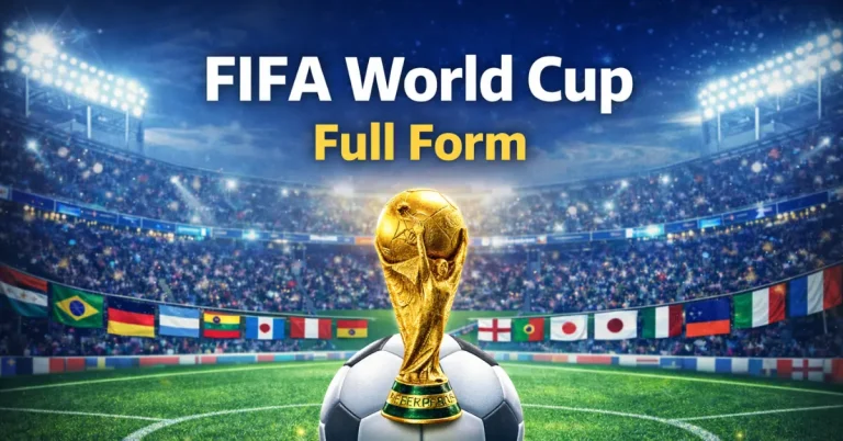 FIFA WC Full Form – FIFA World Cup Explained fifa wc full form