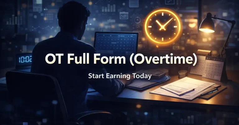 Overtime (OT) Salary, Calculation and Tips for Employees ot full form