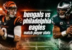 bengals vs philadelphia eagles match player stats